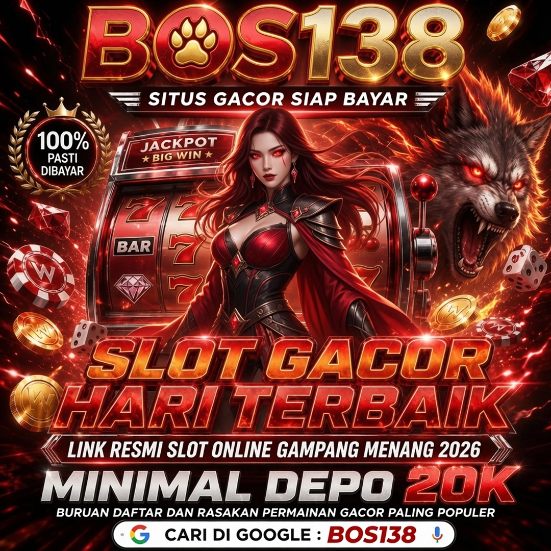 BOS138 | Masuk Arena Situs Penuh Kejutan Jackpot Yang Mengalir Tanpa Batas